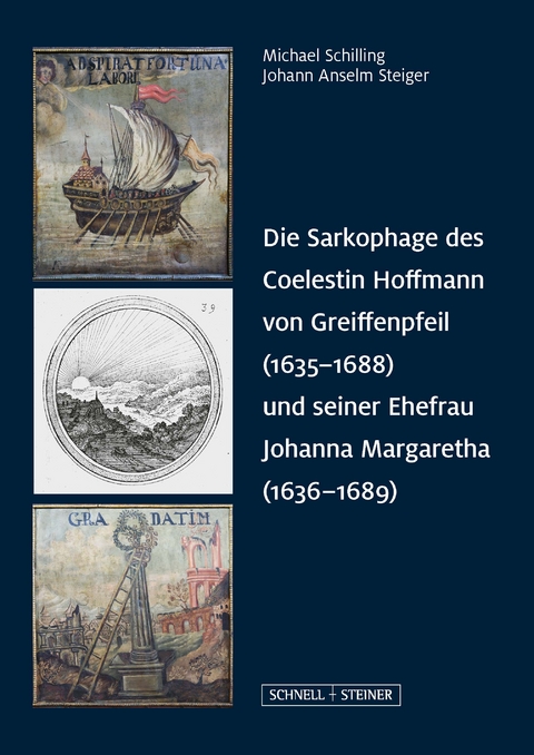 Die Sarkophage des Coelestin Hoffmann von Greiffenpfeil (1635&ndash;1688) und seiner Ehefrau Johanna Margaretha (1636&ndash;1689) - Michael Schilling, Johann Anselm Steiger