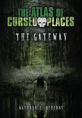 The Gateway - Kathryn J. Beherns