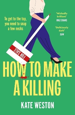 How to Make a Killing - Kate Weston