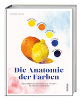 Die Anatomie der Farben - Richard Taylor