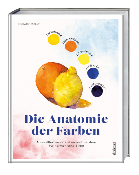 Die Anatomie der Farben - Richard Taylor