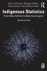 Indigenous Statistics - Andersen, Chris; Walter, Maggie; Kukutai, Tahu; Gabel, Chelsea