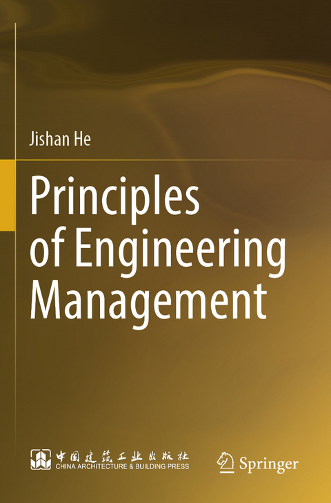 Principles of Engineering Management - Jishan He