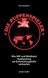 Die Puppenspieler - Alex Gladstein