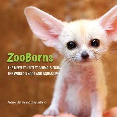 ZooBorns - Andrew Bleiman, Chris Eastland
