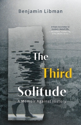 The Third Solitude - Benjamin Libman