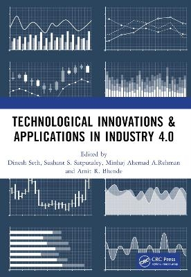 Technological Innovations & Applications in Industry 4.0 - 