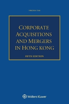 Corporate Acquisitions and Mergers in Hong Kong - Virginia Tam