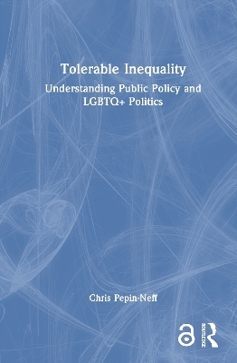 Tolerable Inequality - Chris Pepin-Neff