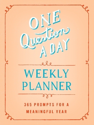 One Question a Day Weekly Planner