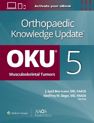 Orthopaedic Knowledge Update&reg;: Musculoskeletal Tumors 5: Print + Ebook - 