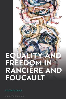 Equality and Freedom in Rancière and Foucault