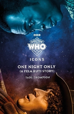Doctor Who: One Night Only (A Fela Kuti Story)