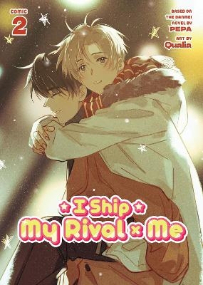 I Ship My Rival x Me (The Comic / Manhua) Vol. 2 -  PEPA