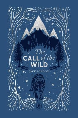 The Call of the Wild - Jack London