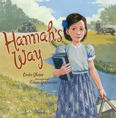 Hannah's Way - Linda Glaser
