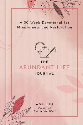 The Abundant Life Journal
