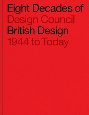 Eight Decades of British Design - 