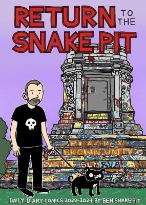 Return to the Snake Pit - Ben Snakepit