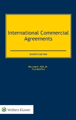 International Commercial Agreements - William Fox, Ylli Dautaj