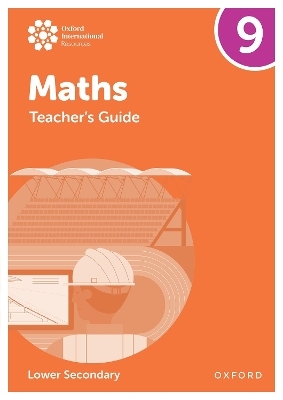Oxford International Maths: Teacher's Guide 9 (Lower Secondary) - Katie Wood, Jemma Sherwood, Dan Draper, Charlotte Hawthorne, Helen Konstantine