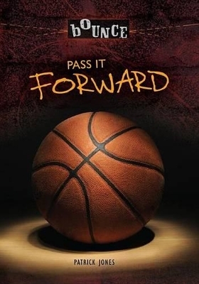 Pass It Forward - Patrick Jones