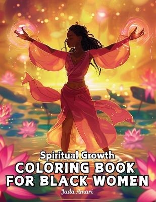 Spiritual Growth Coloring Book for Black Women - Jada Amari