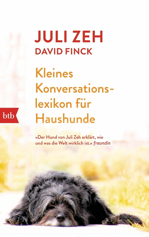 Kleines Konversationslexikon f&uuml;r Haushunde - Juli Zeh, David Finck