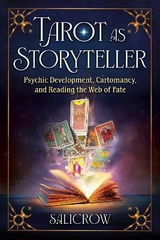 Tarot as Storyteller -  Salicrow