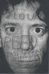 Pass Thru Fire - Reed, Lou