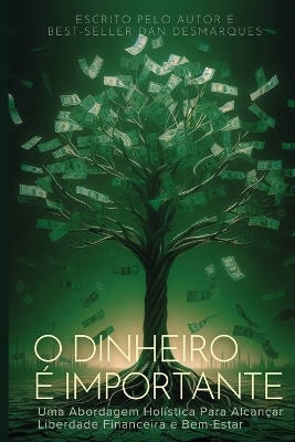 Money Matters / O Dinheiro &eacute; Importante - Dan Desmarques