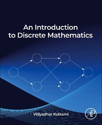 An Introduction to Discrete Mathematics - Vidyadhar Kulkarni