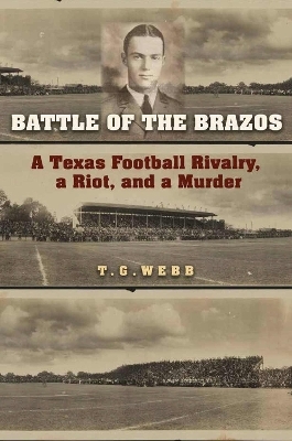 Battle of the Brazos - T.G. Webb