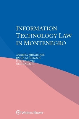 Information Technology Law in Montenegro