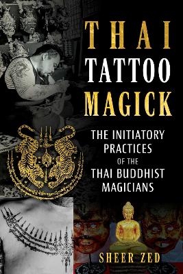 Thai Tattoo Magick