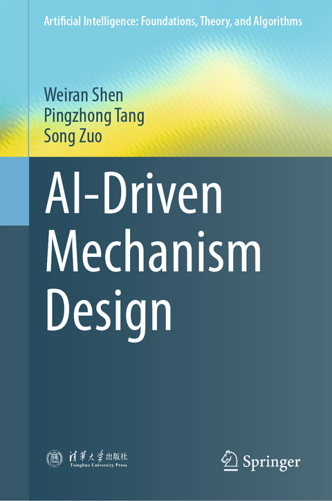AI-Driven Mechanism Design - Weiran Shen, Pingzhong Tang, Song Zuo