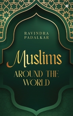 Muslims - Around the World