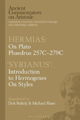 Hermias: On Plato Phaedrus 257C-279C, with ‘Syrianus’