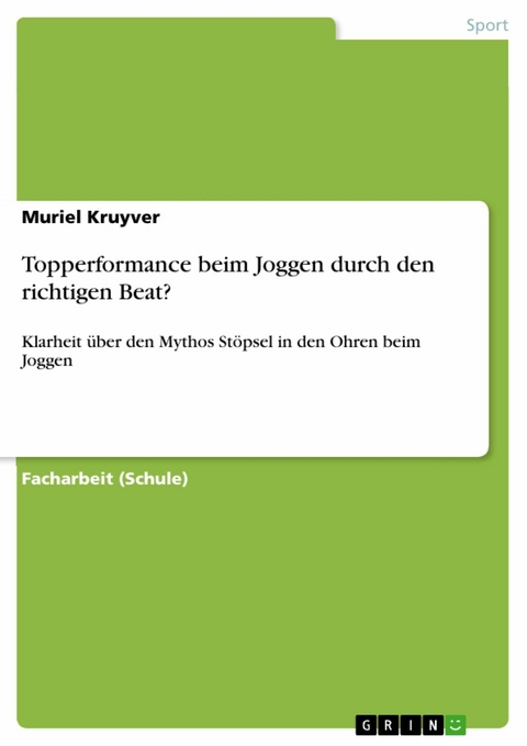 Topperformance beim Joggen durch den richtigen Beat? -  Muriel Kruyver