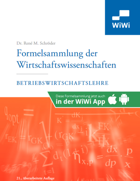 Formelsammlung der Wirtschaftswissenschaften - Ren&eacute; M. Dr. Schr&ouml;der