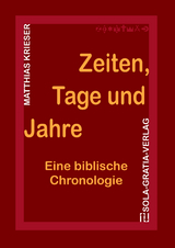 Zeiten, Tage und Jahre - Matthias Krieser
