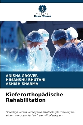 Kieferorthopädische Rehabilitation