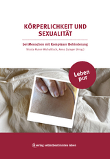 K&ouml;rperlichkeit und Sexualit&auml;t - 