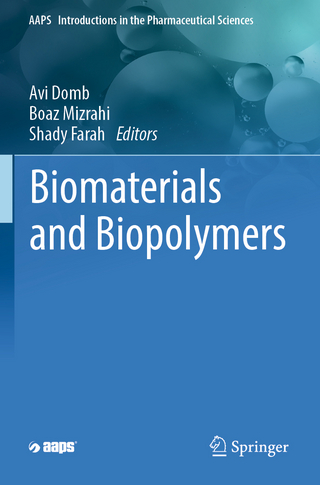 Biomaterials and Biopolymers