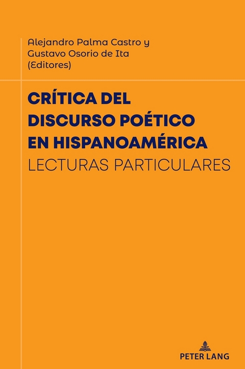 Cr&iacute;tica del Discurso Po&eacute;tico En Hispanoam&eacute;rica