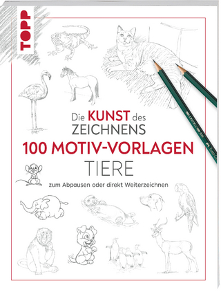Kunst des Zeichnens 100 Motiv-Vorlagen Tiere