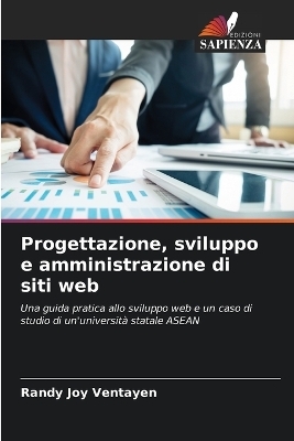 Progettazione, sviluppo e amministrazione di siti web - Randy Joy Ventayen