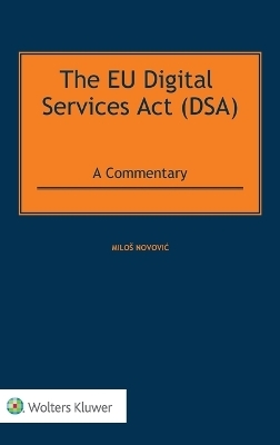 The EU Digital Services Act (DSA) - 