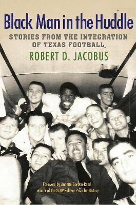 Black Man in the Huddle - Robert D. Jacobus
