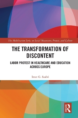 The Transformation of Discontent - Imre Szab&oacute;